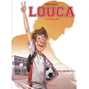 Image de Louca - Tome 1 - Coup d'envoi - Bruno Dequier