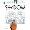 Image de Largo Winch - Tome 12 - Shadow - Jean Van Hamme