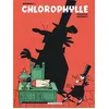 Image de Intégrale Chlorophylle - Tome 3 - Raymond Macherot