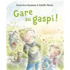 Image de Gare au gaspi ! - Estelle Meens
