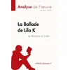 Image de La Ballade de Lila K de Blandine Le Callet (Analyse de l'oeuvre) - lePetitLitteraire.fr