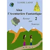 Image de Aïna l'Aventurière Fantastique 2 - Elodie Lafay