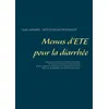 Image de Menus d'été pour la diarrhée - Cédric Ménard