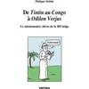 Image de De Tintin au Congo à Odilon Verjus. Le missionnaire, héros de la BD belge - Philippe Delisle