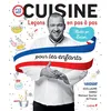 Image de Cuisine, Leçons en pas à pas pour les enfants - Guillaume Gomez