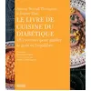 Image de Le livre de cuisine du diabétique - Antony Worrall Thompson