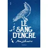 Image de Le sang d'encre - volume 2 - Nena Labussière
