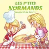 Image de Les P'tits Normands cuisinent au beurre - Aurélie Derreumaux