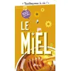 Image de Le miel - Alice Delvaille
