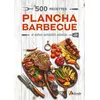 Image de 500 recettes plancha, barbecue - Collectif