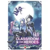Image de Classroom for heroes - vol. 04 - Shin Araki