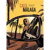 Image de Calle Málaga - histoire complète - Mark Eacersall