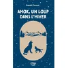Image de Amok, un loup dans l'hiver - Daniel Cornut