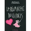 Image de La revanche du clitoris - Nouvelle Edition - Maïa Mazaurette