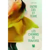 Image de Entre ciel et terre, les chemins de traverse - Julie Léal