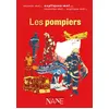 Image de Expliquez-Moi... Les Sapeurs-Pompiers - Christine Ligonie