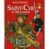 Image de Saint-Cyr de 1802 à demain - René Le Honzec