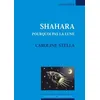 Image de Shahara - Caroline Stella