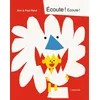 Image de Écoute ! Écoute ! - Ann Rand