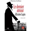 Image de Le dernier amour d'Arsène Lupin - Maurice Leblanc