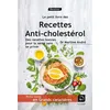 Image de Recettes Anti-Cholestérol - Martine André