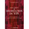 Image de Mon carnet de dégustation de vin - Catherine Gerbod