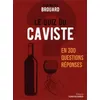 Image de Le quiz du caviste en 300 questions-réponses - Jean-Michel Brouard