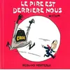 Image de Le Pire est Derrière Nous - Willem