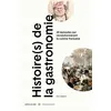 Image de Histoire(s) de la gastronomie - 20 épisodes qui révolutionnè - Eric Glatre