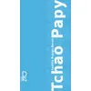 Image de Tchao papy - Laetitia Brauge-Baron