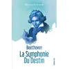Image de Beethoven : la symponie du destin - Michel Honaker