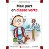 Image de N°13 Max part en classe verte - Dominique de Saint Mars