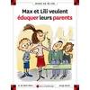 Image de N°93 Max et Lili veulent éduquer leurs parents - Dominique de Saint Mars