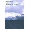 Image de A Fleur de Nuage - Danielle Berrut