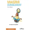 Image de Maigrir durablement - Désiré Mérien