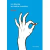 Image de Un Monde en pleine mutation - Alex Baladi