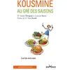 Image de Kousmine au gré des saisons - André Denjean