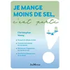 Image de Je mange moins de sel, c'est parti ! - Christopher Vasey