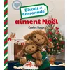 Image de Biscuit et Cassonade aiment Noël - Caroline Munger