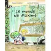 Image de Le monde de Maxime - Lucile de Pesloüan