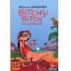 Image de Bitchy Bitch 2 En vacances - Daryl Gregory