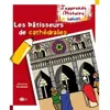 Image de Coloriage - Les bâtisseurs de Cathédrales - Bénédicte Grosbois