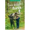 Image de Tous dehors en forêt ! - Patrick Luneau