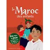 Image de Le maroc des enfants - S. ET H. BIORET