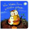 Image de Wie kleine Tiere schlafen gehen, Livre pour enfants de Anne-Kristin de Bruges