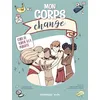 Image de Mon corps change. Guide de survie à la puberté - Sylvia Vanni