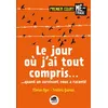 Image de Le Jour où j'ai tout compris... - Florian Oger