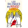 Image de Les Silences du rouge-gorge - Pascale Perrier