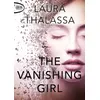 Image de The Vanishing girl - Laura Thalassa