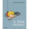 Image de Le Piège parfait - Gilles Baum